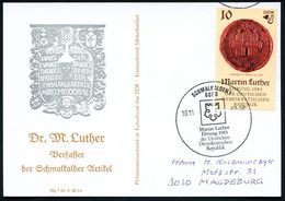 6080 SCHMALKALDEN 1/ Martin Luther/ Ehrung 1983.. 1983 (10.11.) SSt (Wappen) Auf EF 10 Pf. Luther, Jubil.-Sonder-Kt.: Lu - Sonstige & Ohne Zuordnung