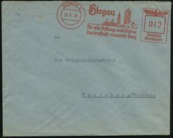 GLOGAU/ Die Alte Festung U.schöne/ Gartenstadt Erwartet Dich. 1942 (26.1.) Dekorativer AFS (Stadtürme) Rs. 3K-Dienst-HdN - Andere & Zonder Classificatie