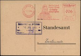 LEIPZIG C1/ REICHSMESSESTADT/ Wer Deutschland/ Kennen Will,muß/ Leipzig/ Gesehen Haben/ Der Oberbürgermeister 1944 (7.1. - Napoleon