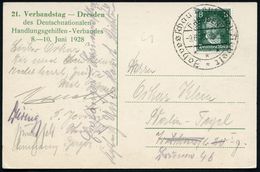 DRESDEN/ Jahresschau Deutscher Arbeit/ * 1928 (9.6.) SSt Auf Sonder-Kt.: 21. Verbandstag Des Deutschnationalen Handlungs - Other & Unclassified