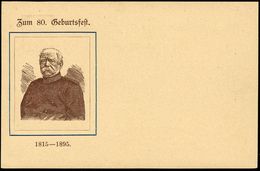 WÜRTTEMBERG 1895 PP 3 Pf. Ziffer, Braun: Zum 80.Geburtstagsfest, 1815-1895 = Bismarck-Brustbild In  B R A U N , Ungebr.  - Otros & Sin Clasificación