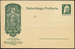 BAYERN 1911 PP 5 Pf. Luitpold Grün: 90. Geburtstags-Postkarte 1821-1911.."25. Regierungs-Jubiläum" (Luitpold In Uniform, - Autres & Non Classés