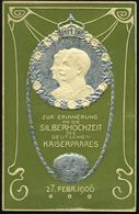 HAMBURG/ *1ag 1906 (27.2.) 1K-Gitter Auf Monochromer Color-Relief-Ak.: SILBERHOCHZEIT DES DEUTSCHEN KAISERPAARES 27. FEB - Other & Unclassified