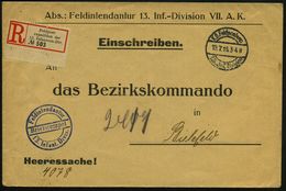 DEUTSCHES REICH 1916 (19.7.) 1K-Brücke: K. D. Feldpostexp./13. Jnf. Division + RZ: Feldpost-/expedition Der/13. Infanter - WO1