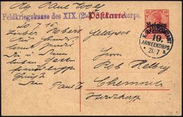 DT.BES.BELGIEN 1915 (21.7.) 1K: K. D. FELDPOSTAMT/19./ARMEEKORPS/*a (Nr.261) Klar Auf Ausl.-P 10 Centimes/10 Pf. Germani - WO1
