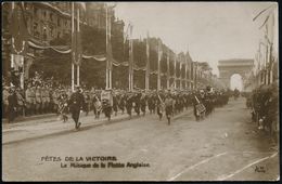 FRANKREICH 1918 Monochrome Foto-Ak: Fêtes De La Victoire = Siegesparade Paris (am Arc De Triomphe, Brit. Marine-Musikkor - WW1