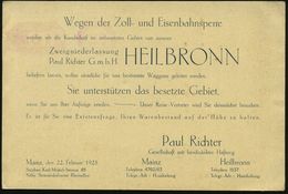 HEILBRONN (NECKAR)/ *1II/ DEUTSCHES REICH 1923 (24.2.) PFS 10 M (ark) Auf Reklame-Kt.: Wegen Der Zoll- U. Eisenbahnsperr - Other & Unclassified