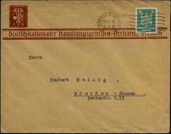 Dresden 1926 (24.11.) Illustrierter Vordr.Bf: D H V Deutschnationaler Handlungsgehilfen-Verband (Merkurstab) Rs. Propa-g - Andere & Zonder Classificatie