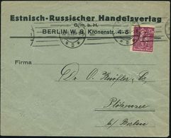 BERLIN W/ *9* 1923 (30.5.) BdMSt Auf Firmen-Bf: Estnisch-Russischer Handelsverlag..Berlin , Bedarf, Baltische Staaten 19 - Altri & Non Classificati