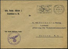 FRANKFURT (MAIN)/ 2/ L/ SDDH/ Luftpost/ Bringt Zeitgewinn 1938 (19.11.) MWSt + Viol. 1K-HdN: Gruppenkommando 2/ Absendes - Sonstige & Ohne Zuordnung