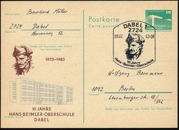 2724 DABEL 1/ 10 Jahre/ Hans-Beimler-Oberschule 1983 (9.2.) SSt Auf Amtl. PZD 10 Pf. PdR, Grün + Amtl. Zudruck : 10 JAHR - Andere & Zonder Classificatie