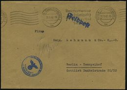 BERLIN-CHARLOTTENBURG 2/ Bn/ Reichsmesse/ MM/ In Leipzig/ Frühjahr 1942.. 1942 (31.1.) Bd.MaWSt + 6 Wellen + Kl. Blauer  - WO2