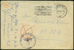 BERLIN NW 7/ Mp/ Ein/ Postscheckkonto/ Spart/ Wege U.Gebühren 1944 (14.2.) MWSt, Text Sütterlin + Viol. 1K-HdN: Oberfähn - WW2
