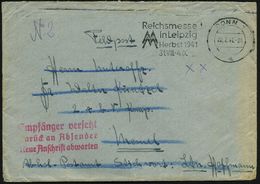 BONN 1/ A/ Reichsmesse/ In Leipzig/ Herbst 1941.. 1941 (22.7.) MWSt + Roter 3L: Empfänger Versetzt/zurück An Absender/Ne - WO2