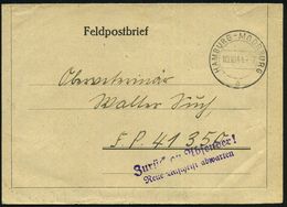 HAMBURG-MOORBURG/ A 1944 (10.10.) 2K-Steg + Viol. 2L: Zurück An Absender!/ Neue Anschrift Abwarten (Mi.19.2) Feldpost-Fa - WO2