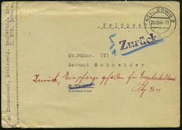 SCHLESWIG 2/ A 1944 (20.12.) 2K-Steg + Viol. 1L: Zurück + Hs. Vermerk: "Zurück, Empänger Gefallen Für Großdeutschland.." - Guerre Mondiale (Seconde)