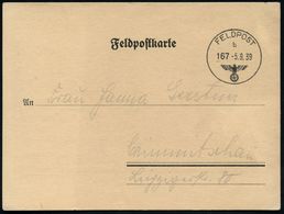 DEUTSCHES REICH 1939 (5.9.) 1K: FELDPOST/b/167 Mit Taktischer Nr. (Mi.62,+ 20.-EUR) Vom 5. Kriegstag Als Feldpost-Nr.-Be - WO2