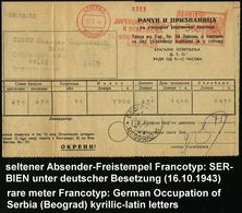 DT.BES.SERBIEN 1943 (13.X.) Zweisprachiger AFS Francotyp: SERBIEN/SERBIJA/ BEOGRAD/ DIREKTION DER ELEKTRIZITÄTSWERKE.. ( - Guerre Mondiale (Seconde)