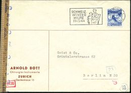 SCHWEIZ 1943 (27.11.) MWSt: ZÜRICH 1/SCHWEIZ./WINTER/HILFE/1943-44 (Mutter U. Kind) + Blauer OKW-Zensur-Bd.Ma.St. + Neut - Guerre Mondiale (Seconde)