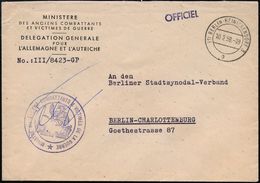 (1) BERLIN-REINICKENDORF 3/ G 1958 (10.2.) 2K-Steg + 1L: OFFICIEL + Viol. Dienst-2K-HdN: MINISTERE Des ANCIENS COMBAT-TA - WW2 (II Guerra Mundial)