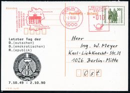 D.D.R. /  VGO 1990 (2.10.) Amtl. Antwort-P 30 Pf. VGO Goethe/Schiller + Zudruck: Letzter Tag Der DDR / 7.10.49 - 2.10.90 - Andere & Zonder Classificatie