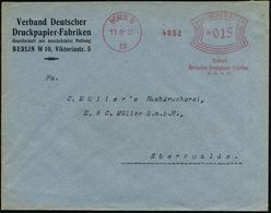 BERLIN W/ 10/ Verband/ Deutscher Druckpapier-Fabrikanten/ GmbH 1930 (11.9.) AFS Klar Auf Firmen-Bf. (Dü.E-1Am) - PAPIER  - Non Classés