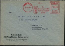 BERLIN C2/ Der/ Oberbürgermeister/ D.Reichshauptstadt 1943 (30.10.) AFS (Stadtwappen) Vordr.-Bf.: Meisterschule Für Grap - Sin Clasificación