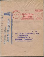 KÖLN 7/ Kölnische/ Zeitung/ Politik-Wirtschaft-Kultur 1938 (28.8.) AFS 015 Pf. Klar Auf Dekorativem Ausl.-Zeituns-SB: St - Ohne Zuordnung