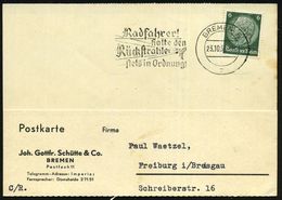 BREMEN 5/ Z/ Radfahrer!/ Halte Den/ Rückstrahler/ Stets In Ordnung! 1936 (Okt.) MWSt = Strahlendes Rücklicht , Klar Gest - Otros (Tierra)