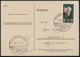 SAARLAND 1955 (6.3.) 15 F. "Rad-Querfeldein-WM", EF + Passender SSt.: SAARBRÜCKEN/WM IM QUERFELDEIN-FAHREN , Orts-Kt. (M - Altri (Terra)