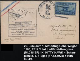 U.S.A. 1928 (17.12.) 1K-Killer: KITTY HAWK/N.C. Auf  EF 5 C. "Internat. Zivilluftfahrt-Konferenz" + Schw. HdN: 25TH ANNI - Andere (Lucht)