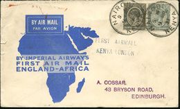 KENIA & UGANDA 1931 (9.3.) Erstflug (IMPERIAL AIRWAYS): Nairobi - London - Edinburgh (rs.AS) Rs. Reklame-Vign.: GIVE YOU - Altri (Aria)