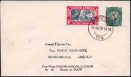 SÜDAFRIKA 1939 (25.8.) Erstflug-Bf.: Johannesburg - Mossamedes (AS) = Angola, Klar Gest.! (Mu. Unbekannt!) - - Other (Air)