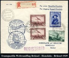 BELGIEN 1939 (23.7.) Weltrundflug Brüssel - New York - Honululu - Brüssel (alle TS, AS) Flp.-Frankatur (Mi.283 (2), 467  - Andere (Lucht)