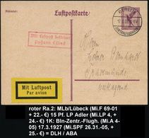 BERLIN/ ZENTRALFLUGHAFEN 1927 (17.3.) 1K-Brücke Ohne Ub = Hauspostamt Flughafen Temeplhof (Mi.A4-05) + Roter Ra.2: MLb/P - Andere (Lucht)