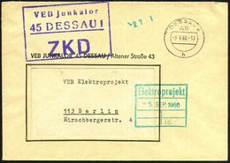 45 DESSAU 1/ ZKD/ VEB Junkalor 1966 (3.9.) Viol. ZKD-Ra.3 + 1K: 45 DESSAU 2/h Auf Entspr. Dienst-Bf. = Enteignete Firma  - Flugzeuge