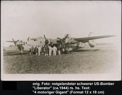 U.S.A. /  SCHWEIZ 1944 (ca.) Orig. S/w.-Foto: Notgelandeter US-Bomber "Liberator" In Der Schweiz (Format 18 X 12 Cm) Rs. - Vliegtuigen