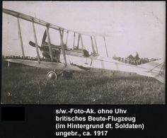 GROSSBRITANNIEN /  DEUTSCHES REICH 1917 (ca.) Orig. Foto-Ak: Brit. Kampfflugzeug Zu Landung Gezwungen (Doppeldecker) Ung - Airplanes