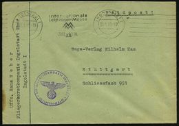 INGOLSTADT 1/ Internat./ Leipz.Messe/ 3.III.-10.III. 1940 (31.1.) Seltener Bd.MWSt + 6 Striche! + Viol. 1K-HdN: Fliegerh - Vliegtuigen