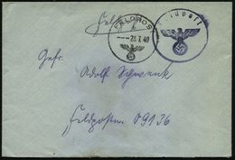 DEUTSCHES REICH 1940 (28.7.) 1K: FELDPOST/b/-- + Schw.-blauer 1K-HdN: Feldpost + Rs. Hs. Abs.: "L 14 994 Luftgaupostamt  - Aviones