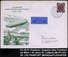 (16) FRANKFURT (MAIN)/ Aa/ FLUGHAFEN 1952 (20.12.) 2K-Steg Auf PU 25 Pf. Posthorn: 40 Jahre/ DEUTSCHE LUFTPOST/ 1912 - 1 - Zeppelin