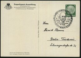 KONSTANZ/ Zeppelinpost-Ausstellung.. 1938 (8.7.) SSt = Kopfbild Zeppelin Vor Zeppelin-Luftschiff Auf PP 6 Pf. Hindenbg., - Zeppelin