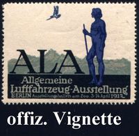 Berlin 1912 A L A / Allgemeine Luftfahrzeug-Ausstellung (am Zoo) Amtl., Gez. Ausstellungs-Vignette (blau/ Grün/ Schw.) O - Aerei