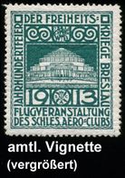 Breslau 1913 2 Verschied. Reklame-Vignetten, Grün U. Braun: FLUGVERANSTALTUNG DES SCHLES. AERO-CLUBS (Jahrhundert-feier  - Airplanes