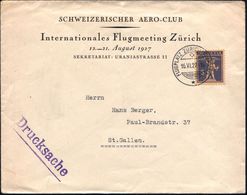 SCHWEIZ 1927 (16.6.) 1K-Gitter: FLUGPLATZ ZÜRICH (DÜBENDORF)/* , Klar Gest. Organisations-SU: SCHWEIZ. AERO-CLUB/ Intern - Vliegtuigen