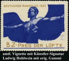 Berlin 1925 Amtl. Color-Vignette: DEUTSCHER RUNDFLUG "B.Z.-PREIS DER LÜFTE" = Ikarus , Sign. Ludwig Hohlwein, Orig.G., S - Avions