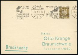 MANNHEIM/ *2v/ SÜDEUTSCHLANDFLUG/ FLUGPLATZEINWEIHUNG/ FLUGWOCHE 1926 (Juni) Seltener BdMWSt (Flugzeug) Klar Gest. Inl.- - Vliegtuigen