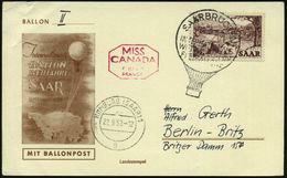 SAAR 1953 (20.9.) SSt.: SAARBRÜCKEN/INTERNAT./WETTFAHRT FÜR/FREIBALLONE In Ballon-Form + Roter HdN: MISS CANADA..FRANCE  - Montgolfier