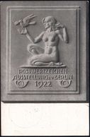 BERLIN/ W 62/ POSTWERTZEICHENAUSSTELLUNG 1922 (19.10.) SSt = Nackte Frau Mit Brieftaube (Relief) Motivgl. PP 1,50 Mk. Po - Avions