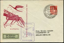 (22a) WUPPERTAL-ELBERFELD/ Int.Luftverkehrs-/ Ausstellung/ Deutsche Luftpost Ausstellung 1951 (10.6.) SSt (DLH-Logo) Auf - Helicopters